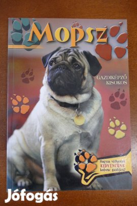Mopsz - Gazdiképző kisokos