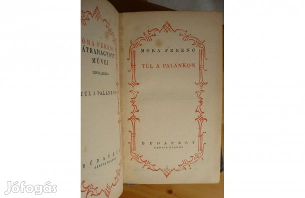 Móra Ferenc: Túl a palánkon