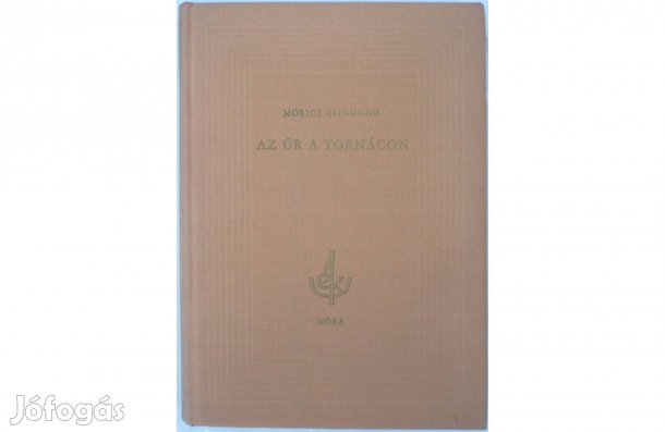 Móricz Zsigmond: Az úr a tornácon