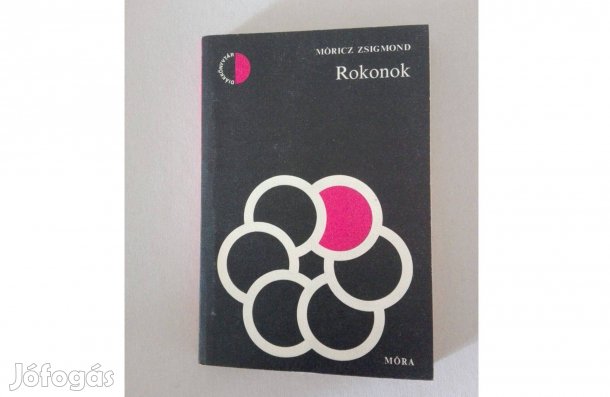 Móricz Zsigmond: Rokonok című könyve jó állapotban eladó!