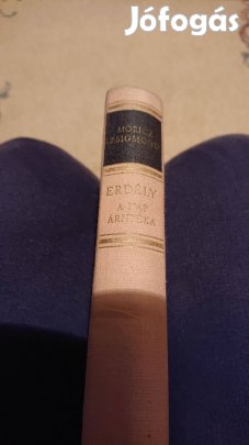 Móricz Zsigmond - Erdély, a nap árnyéka c. könyv, Szépirodalmi Kiadó