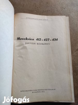 Moszkvics 412, 427, 434 javítási karbantartási könyv