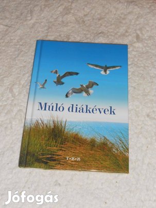 Múló diákévek (7368)