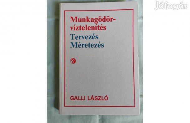 Munkagödör-víztelenítés, Tervezés, Méretezés- Galli László