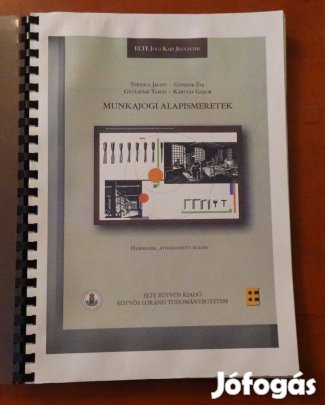 Munkajogi alapismeretek egyetemi jegyzet