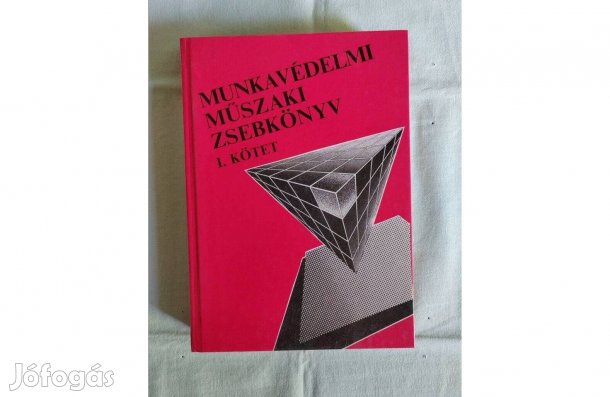 Munkavédelmi Műszaki Zsebkönyv I.- Dr. Bernhardt György