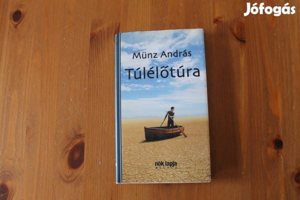 Münz András - Túlélőtúra