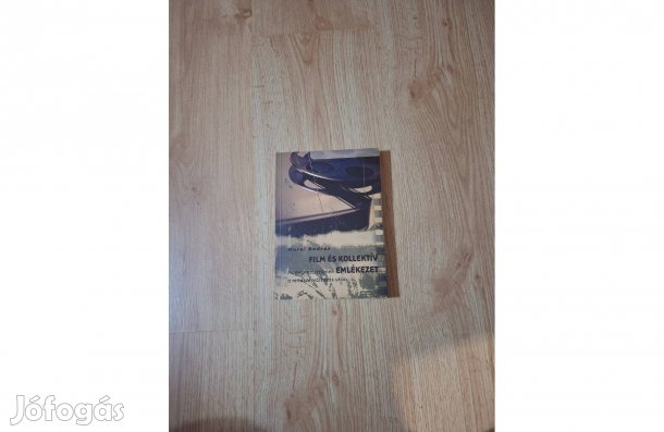 Murai András: Film és kollektív emlékezet