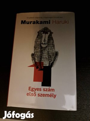 Murakami Haruki Egyes szám első személy