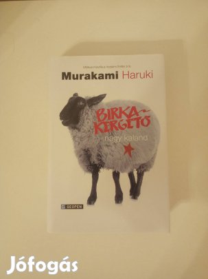 Murakami Haruki- Birkakergető nagy kaland