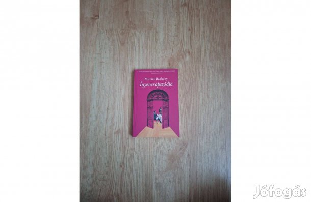 Muriel Barbery: Ínyencrapszódia