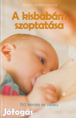 Muriel Ighmouracéne: A kisbabám szoptatása