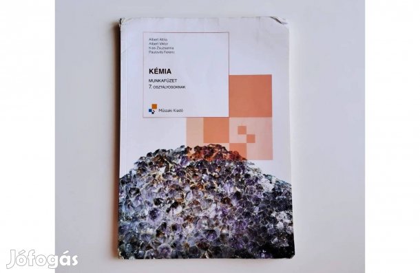 Műszaki Kiadó: Kémia munkafüzet 7. osztály MK-4284-1