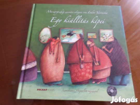 Muszorgszkij zeneműve alapján Egy kiállítás képei,+cd. Gyermekkönyv