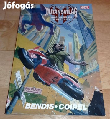 Mutánsvilág 2. - Angyalok és mutánsok (képregény)