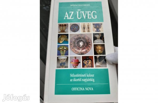 Műtárgyhatározó, Az Üveg, Officina Nova