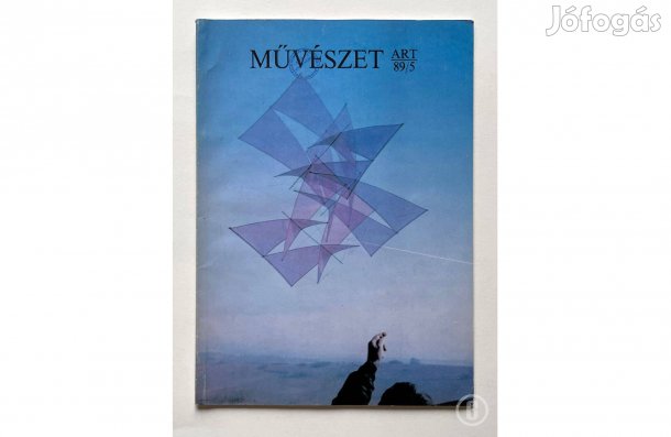 Művészet folyóirat - 1989 05 - - - (Csak személyesen!)