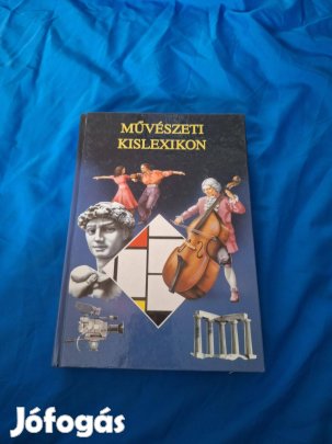 Művészeti kislexikon ( Általános és középiskolások számára )