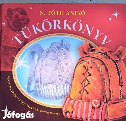 N. Tóth Anikó Tükörkönyv Kiadó: