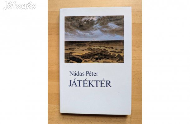 Nádas Péter: Játéktér * 1988 * Új * Szépirodalmi * 115 oldal 
