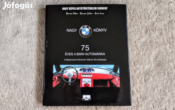 Nagy BMW Könyv - Bancsi, Bíró - 75 éves a BMW autómárka, A Bayer