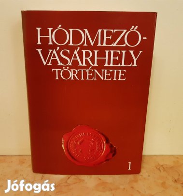 Nagy István - Szigeti János : Hódmezővásárhely története ( 1. )