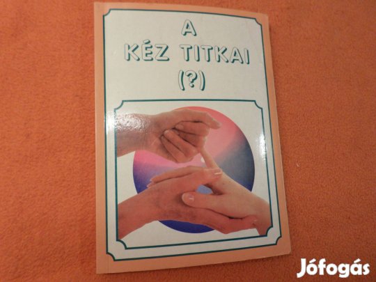 Nagy Iván A Kéz Titkai
