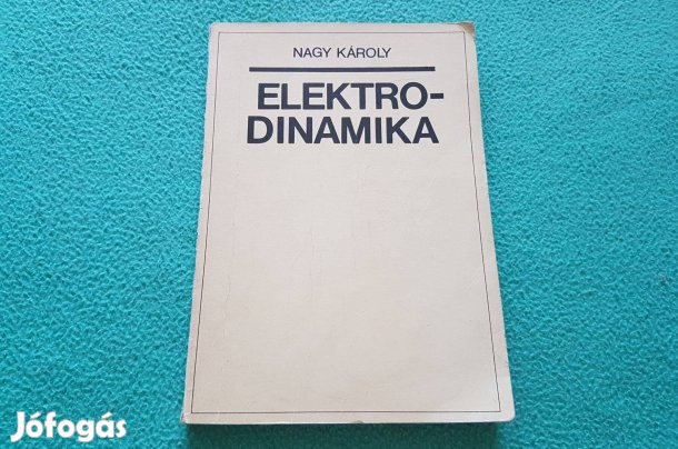 Nagy Károly: Elektrodinamika könyv