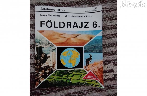 Nagy Vendelné, Udvarhelyi Károly - Földrajz 6