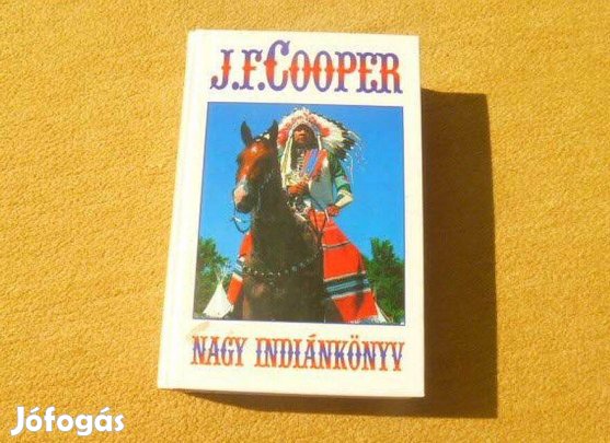 Nagy indiánkönyv - J. F. Cooper - Új könyv