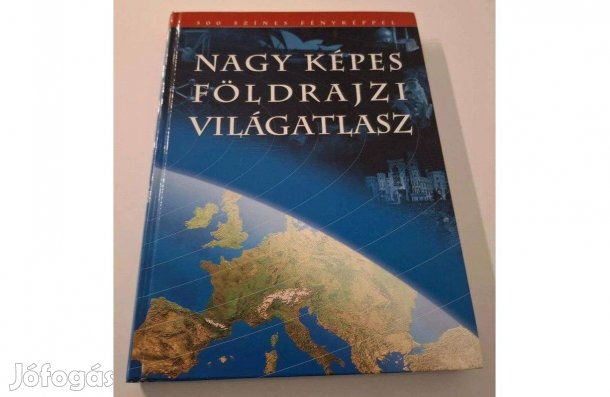 Nagy képes földrajzi világatlasz