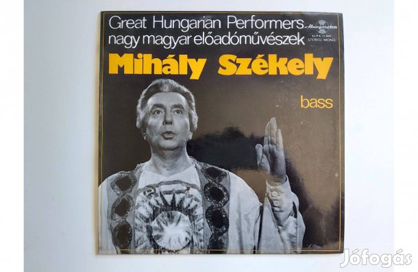 Nagy magyar előadóművészek - Székely Mihály - Bass (LP album)