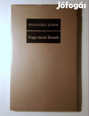 Nagyvárosi Ikonok (Pilinszky János) 1970 (9kép+tartalom)
