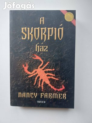 Nancy Farmer - A Skorpió ház