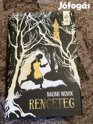 Naomi Novik: Rengeteg