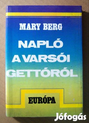 Napló a Varsói Gettóról (Mary Berg) 1990 (9kép+tartalom)