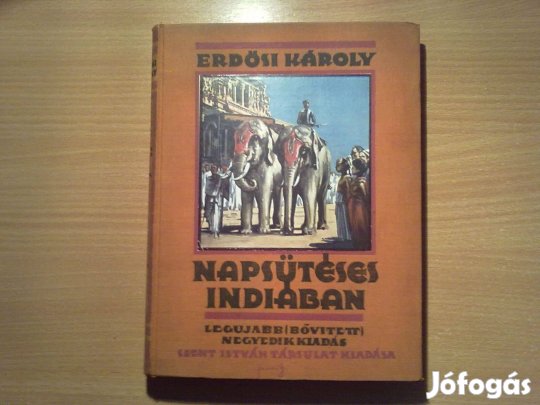 Napsütéses Indiában (Legujabb, bővített negyedik kiadás.)