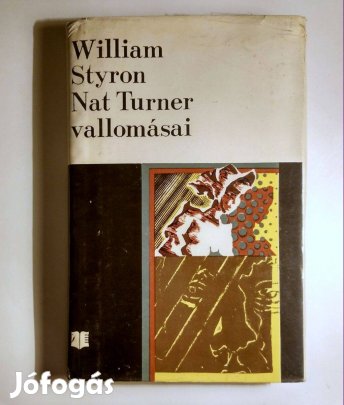Nat Turner Vallomásai (William Styron) 1974 (10kép+tartalom)
