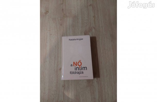 Natalie Angier: A nő intim földrajza