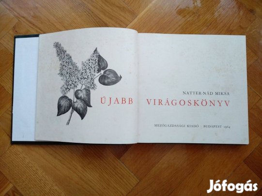 Natter-Nád Miksa Újabb virágoskönyv 1964 könyv