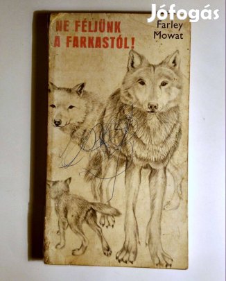 Ne Féljünk a Farkastól! (Farley Mowat) 1976 (8kép+tartalom)