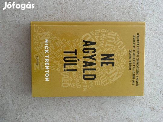 Ne agyald túl (Nick Trenton)