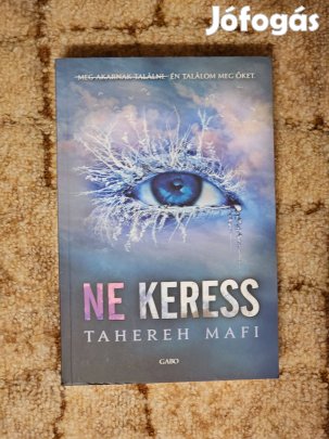 Ne keress - Tahereh Mafi