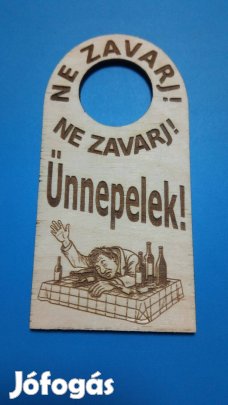 Ne zavarj! Ünnepelek! Netábla. Vicces születésnapra, névnapra, ajtóra