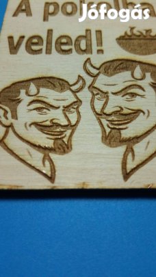 Ne zavarj! pokolba veled! Egy őszinte Netábla. Magadnak, v. ajándékba