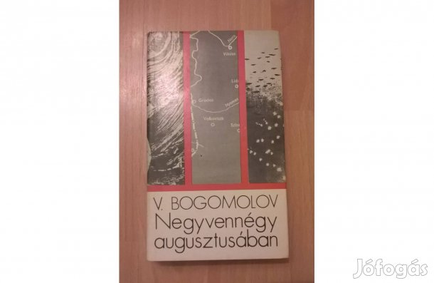 Negyvennégy augusztusában könyv