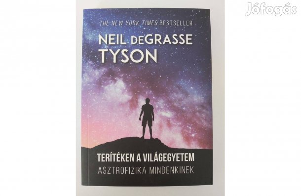 Neil degrasse Tyson: Terítéken a világegyetem (új pld.)