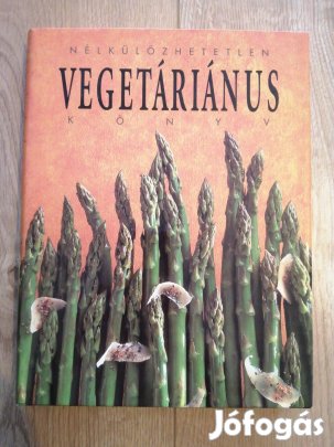 Nélkülözhetetlen vegetáriánus könyv