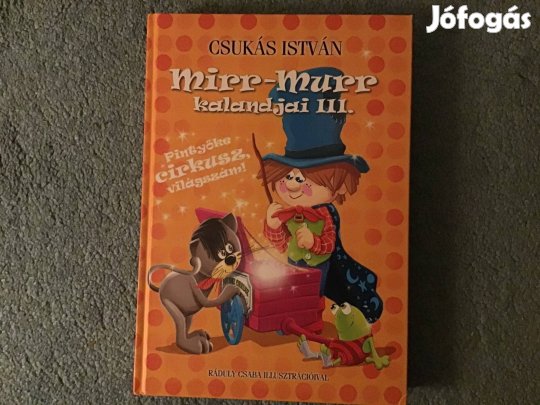 Nem postázom Csukás István: Mirr-murr kalandjai III. eladó