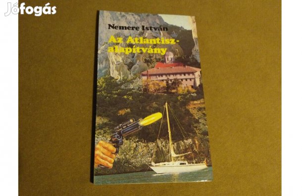 Nemere István: Az Atlantisz-alapítvány (Könyv, 1990)